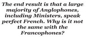 Another twist on the Anglophone problem