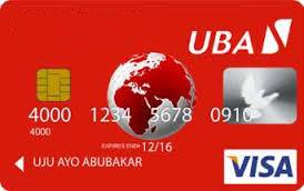 Own a bank account plus UBA visa card